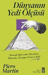 Dünyanın Yedi Ölçüsü - Timaş Yayınları