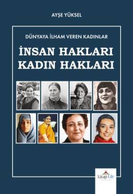 Dünyaya İlham Veren Kadınlar - İnsan Hakları Kadın Hakları - 1