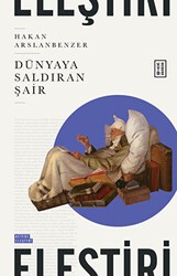 Dünyaya Saldıran Şair - Ketebe Yayınları