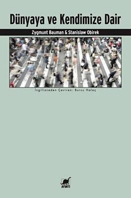 Dünyaya ve Kendimize Dair - 1