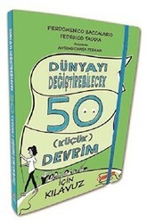 Dünyayı Değiştirebilecek 50 Küçük Devrim İçin Kılavuz - ODTÜ Geliştirme Vakfı Yayıncılık