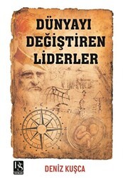 Dünyayı Değiştiren Liderler - DS Yayınları