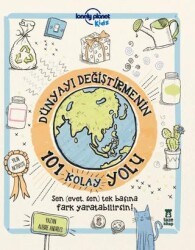 Dünyayı Değiştirmenin 101 Kolay Yolu - Taze Kitap