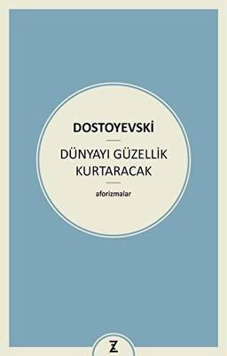 Dünyayı Güzellik Kurtaracak - 1