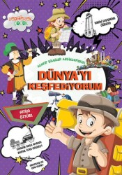 Dünyayı Keşfediyorum - Yediveren Çocuk