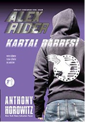 Dünyayı Kurtaran Genç Adam Alex Rider - Kartal Darbesi - Artemis Yayınları