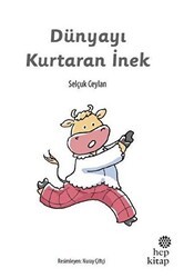 Dünyayı Kurtaran İnek - Hep Kitap