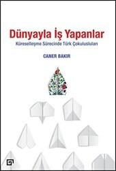 Dünyayla İş Yapanlar - Koç Üniversitesi Yayınları