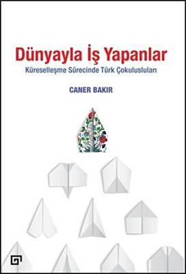Dünyayla İş Yapanlar - 1