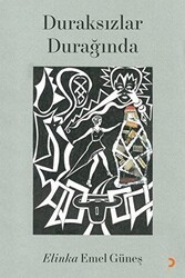 Duraksızlar Durağında - Cinius Yayınları