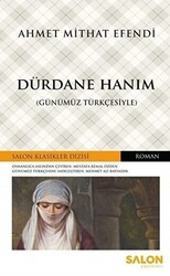 Dürdane Hanım Günümüz Türkçesiyle - Salon Yayınları