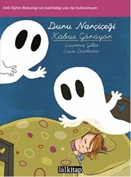 Duru Narçiçeği: Kabus Görüyor - Lal Kitap