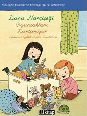 Duru Narçiçeği: Oyuncakları Kurtarıyor - 1