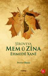 Şiroveya Mem u Zina Ehmede Xan - Nubihar Yayınları