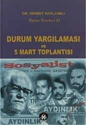Durum Yargılaması ve 5 Mart Toplantısı - Sosyal İnsan Yayınları