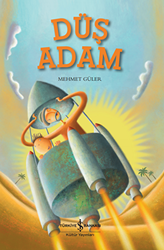 Düş Adam - İş Bankası Kültür Yayınları