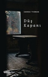 Düş Kapanı - Tebeşir Yayınları