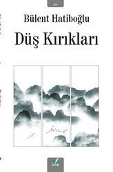 Düş Kırıkları - İzan Yayıncılık