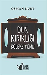 Düş Kırıklığı Koleksiyonu - BB Kitap