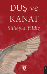 Düş ve Kanat - Dorlion Yayınları