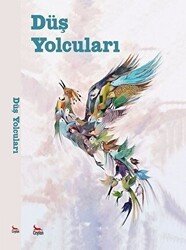 Düş Yolcuları - Ceylan Yayınları
