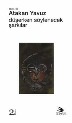 Düşerken Söylenecek Şarkılar - 1