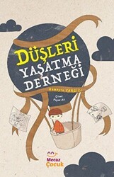 Düşleri Yaşatma Derneği - Mecaz Çocuk