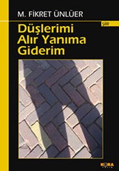 Düşlerimi Alır Yanıma Giderim - Kora Yayın