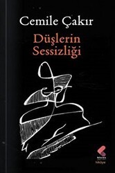 Düşlerin Sessizliği - Klaros Yayınları
