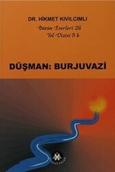 Düşman: Burjuvazi - Yol Dizisi 5b - Sosyal İnsan Yayınları