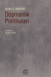 Düşmanlık Politikaları - İletişim Yayınevi