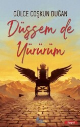 Düşsem de Yürürüm - Erda Yayınları