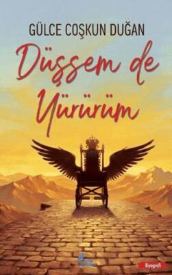 Düşsem de Yürürüm - 1