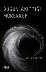 Düşün Akıttığı Mürekkep - Gece Kitaplığı