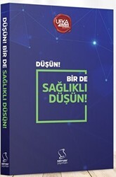 Düşün! Bir de Sağlıklı Düşün! - Server Yayınları