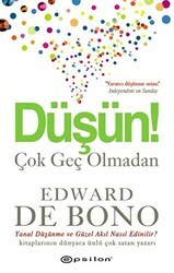 Düşün Çok Geç Olmadan - Epsilon Yayınevi