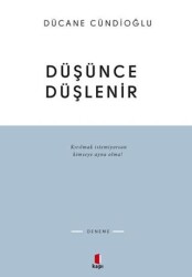 Düşünce Düşlenir - Kapı Yayınları