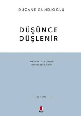 Düşünce Düşlenir - 1