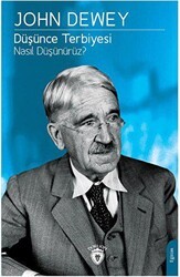 Düşünce Terbiyesi Nasıl Düşünürüz? - Dorlion Yayınları