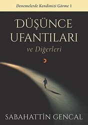 Düşünce Ufantıları ve Diğerleri - Cinius Yayınları