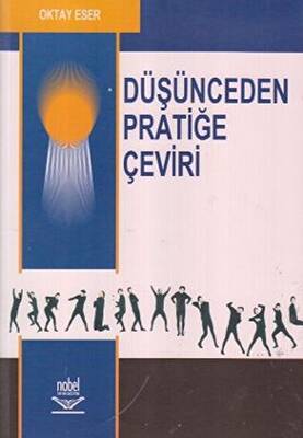 Düşünceden Pratiğe Çeviri - 1