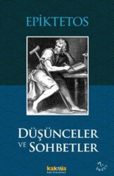 Düşünceler ve Sohbetler - Kaknüs Yayınları