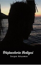 Düşüncelerin Hediyesi - 1