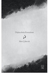 Düşüncelerin Karantinası - Luna Yayınları