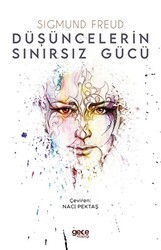 Düşüncelerin Sınırsız Gücü - Gece Kitaplığı