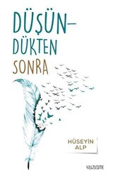 Düşündükten Sonra - Yüzleşme Yayınları