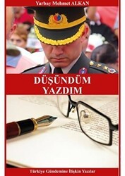 Düşündüm Yazdım - Yarbay Yayınları