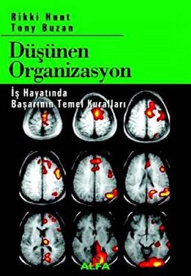 Düşünen Organizasyon İş Hayatında Başarının Temel Kuralları - 1