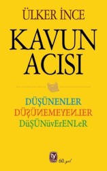 Düşünenler Düşünemeyenler Düşünüverenler - Tekin Yayınevi