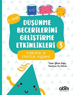 Düşünme Becerilerini Geliştirme Etkinlikleri 3 - 1